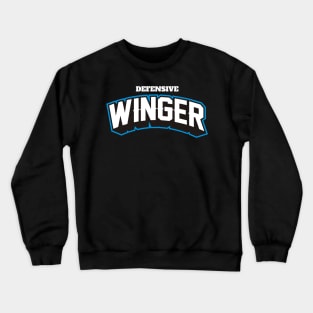 DEFENSIVE WINGER Crewneck Sweatshirt